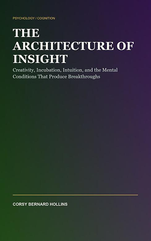 The Architecture of Insight cover